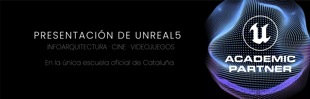 FX ANIMATION: primera escuela oficial y Academic Partner de Unreal Engine de Cataluña