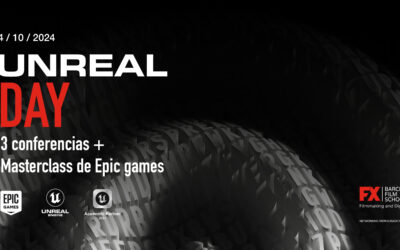 Unreal Day: FX y Epic Games te invitan a una jornada exclusiva